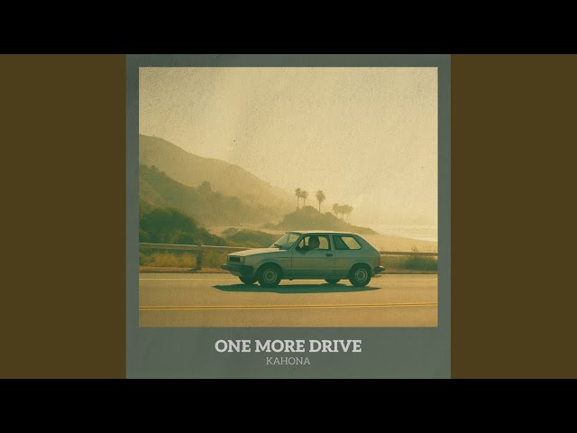 One More Drive