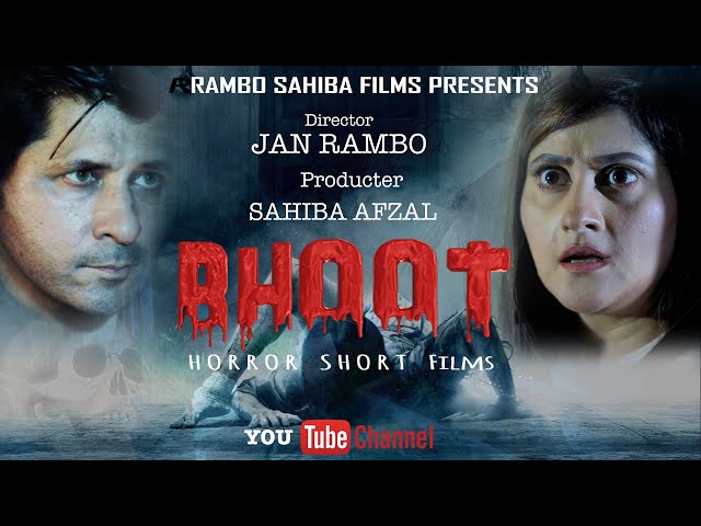 Mystery Film Bhoot | Short Horror Film | Arbaz Khan | Sahiba Rambo | ALONE HORROR | Pakistani Actor