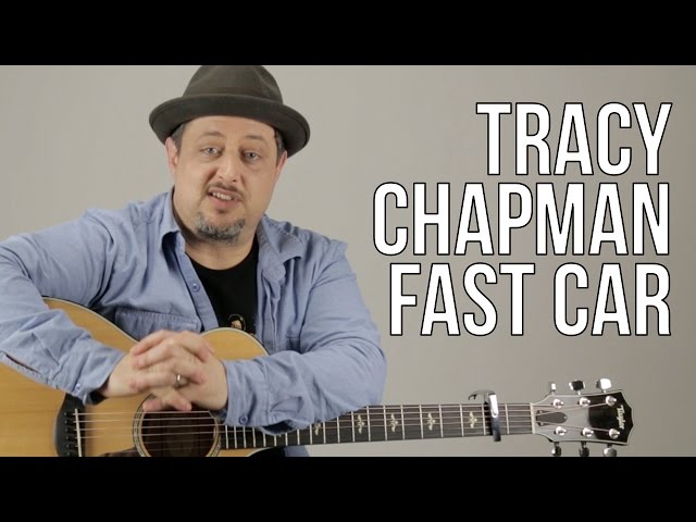 Tracy Chapman Fast Car Guitar Tutorial + Lesson