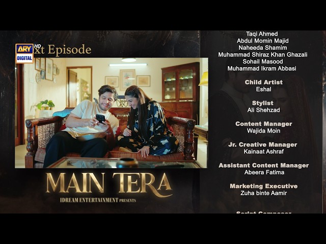 Main Tera Episode 2 | Teaser | Yusra Irfan | Arez Ahmed | Ghana Ali | ARY Digital