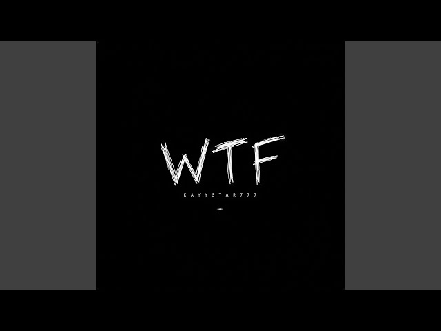 Wtf