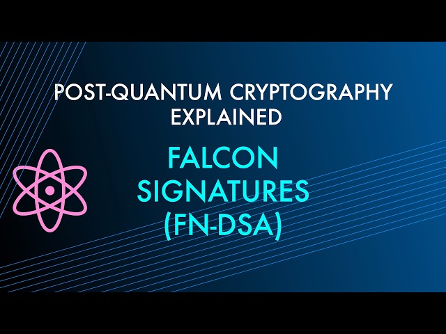 Falcon signatures (FN-DSA) [Post-Quantum Cryptography Explained]