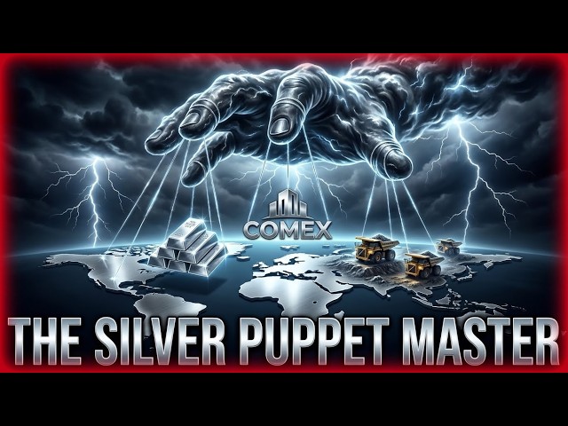 Who REALLY Controls the World’s Silver? | FULL VIDEO