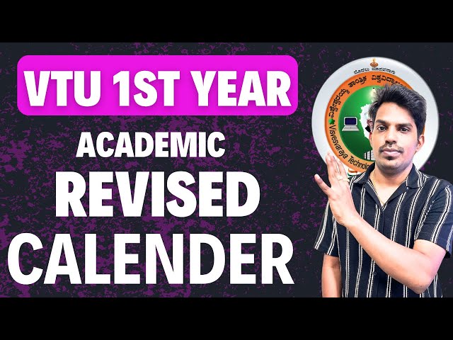 VTU UPDATE  TODAY 8TH OCT 2025 (FIRST YEAR REVISED ACADEMIC CALENDER )