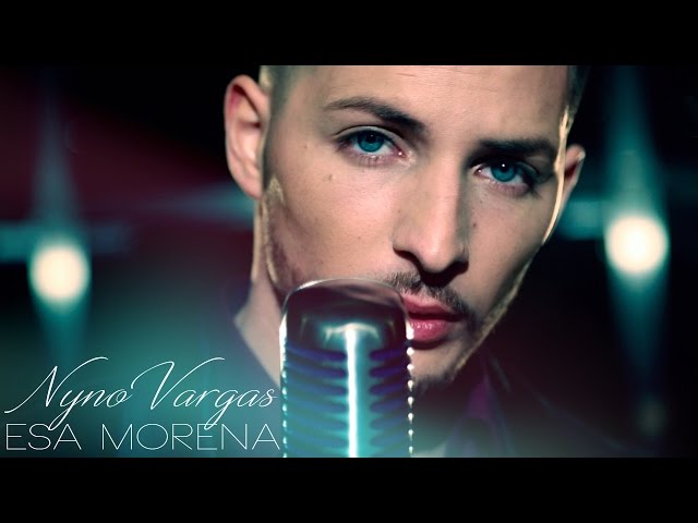 Nyno Vargas - Esa Morena (Videoclip Oficial)