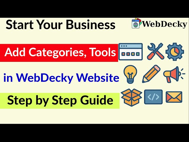 How to Add Categories and Web Tools in WebDecky (Step-by-Step)
