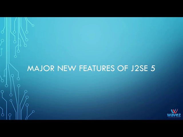 major new features of J2SE 5