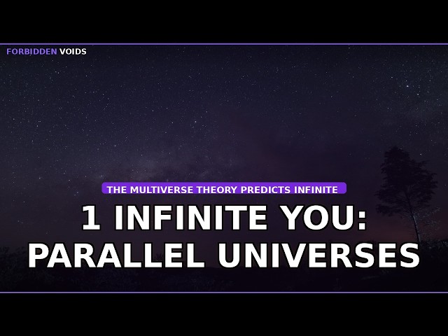 1 Infinite You: Parallel Universes