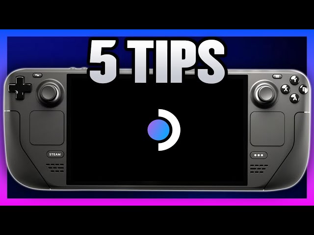 5 TIPS For NEW Steam Deck Users!