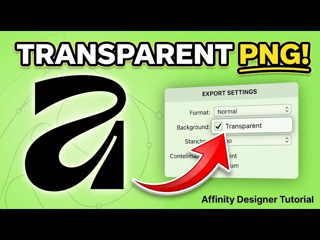 How to Export a Transparent PNG in Affinity Designer (Easy Fix!)