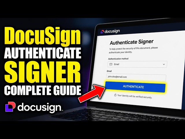 How to authenticate with DocuSign eSignature for authenticated signer UI - Complete Guide