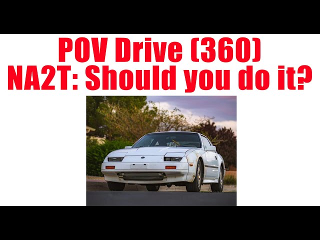 POV Drive and NA2T Info (In 360 Degrees!)