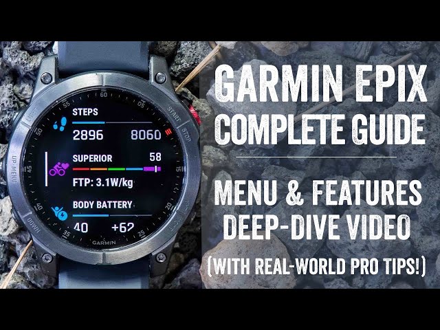 Garmin EPIX: The Complete Beginners Guide
