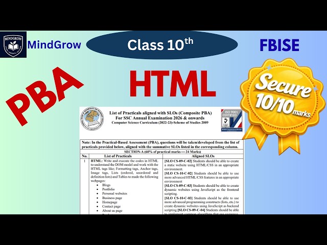 Practical PBA | HTML Practice (FBISE NBF) | Complete Solutions 10/10 Marks Class 10 Computer Science