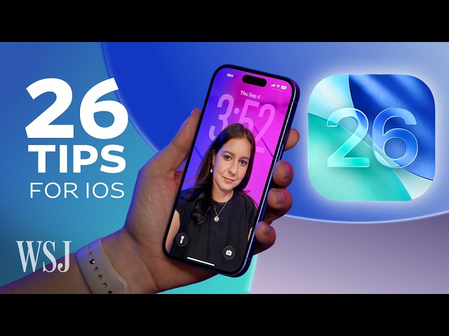 iOS 26: 26 New Features for Apple’s New iPhone Software Update | WSJ