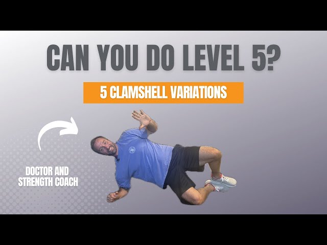 5 Clamshell Exercise Progressions for Knee Pain & Hip Strength