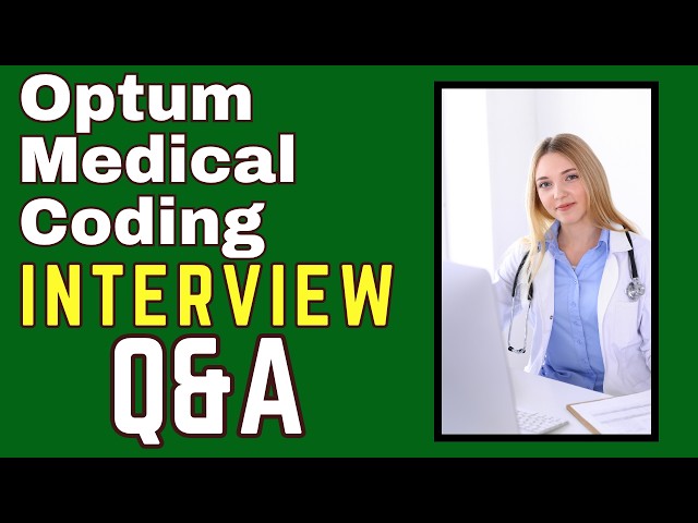 Top 25 Optum Medical Coding Interview Questions and Answers for 2026