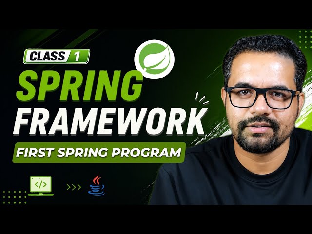 Spring Framework Introduction | First Spring Program | 1