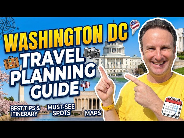 Washington DC Travel Planning Guide
