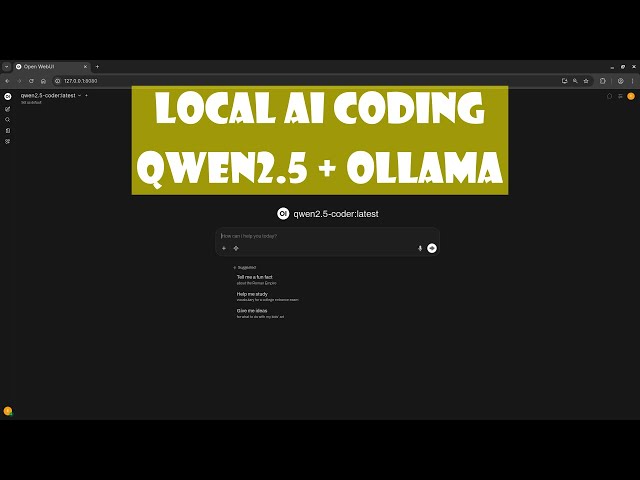 Run Qwen2.5-Coder 7B Locally with Open WebUI & Ollama