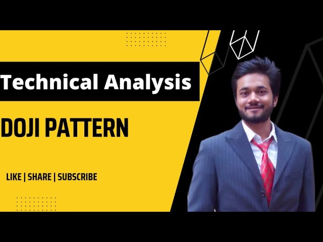 Technical Analysis - Candle Sticks - Doji Pattern