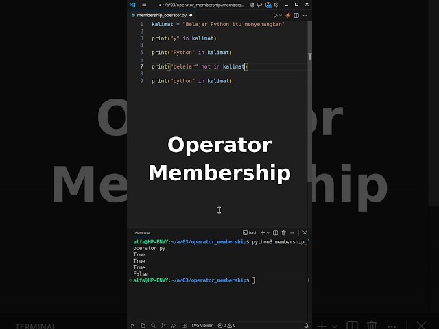 03-07: Cek Substring di Python Pakai in dan not in (Case Sensitive!)