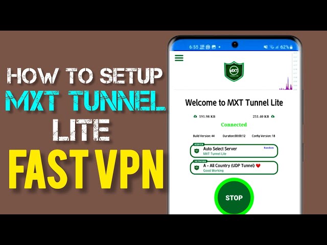 How To Setup MXT Tunnel Lite For Fast & Secure Internet