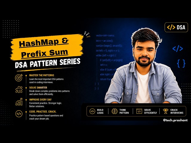 Master HashMap + Prefix Sum Pattern | Solve 90% of LeetCode Problems 🚀 | DSA Pattern Series #2 |