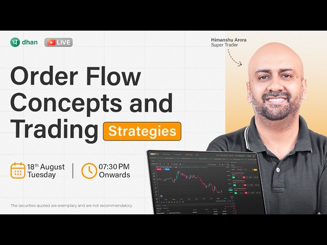 Order Flow Concepts and Trading Strategies