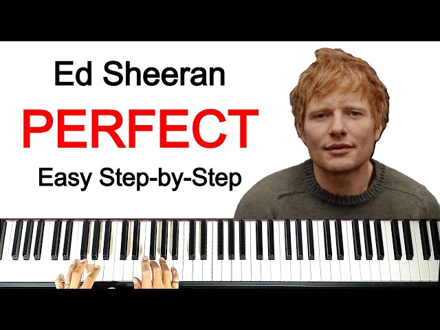 Perfect — Ed Sheeran | Easy Piano Accompaniment (Step-by-Step Tutorial)