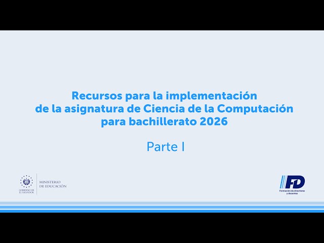 Resources for the implementation of the computer science subject for high school. P1