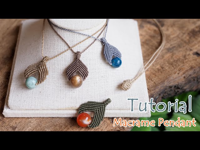 Easy Tutorial Macrame Pendant/สอนถักจี้หินแบบง่ายๆ