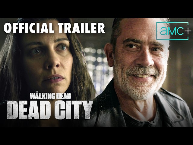 The Walking Dead: Dead City Season 3 | Official Trailer | Premieres July 26 | AMC & AMC+