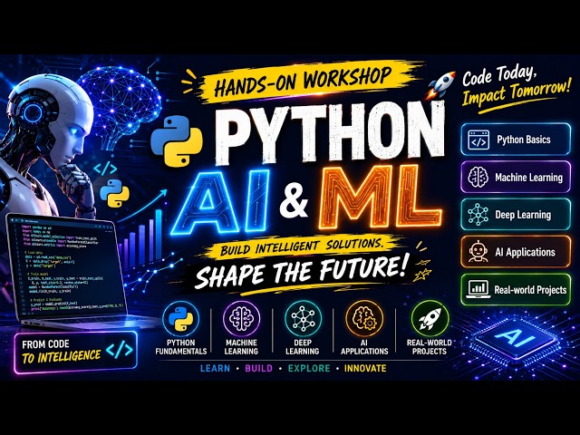 🚀 Master Python, AI & Machine Learning | Live Workshop🤖 | Machine Learning with Real Projects💻