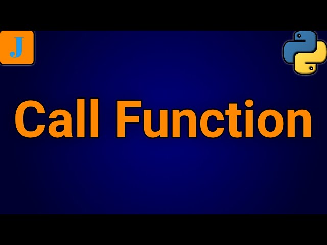How To Call A Function In Python