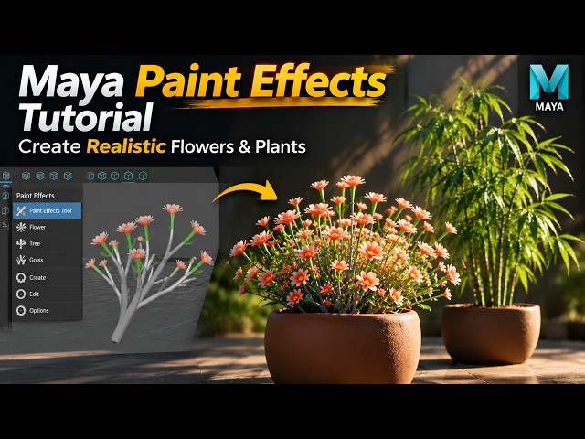 Maya Paint Effects Tutorial  Create Realistic Flowers & Plants