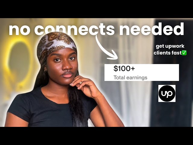 How to find your First freelance client on UPWORK *even with no connects*