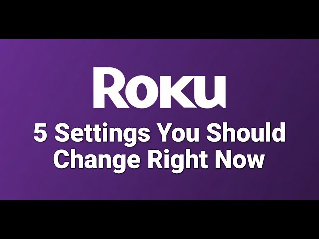 5 Roku Setting Every Roku TV & Roku Player Owner Needs to Know Right Now