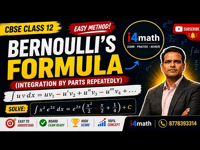 Bernoulli’s Formula Made EASY 🔥 | Integration by Parts | CBSE Class 12 Maths