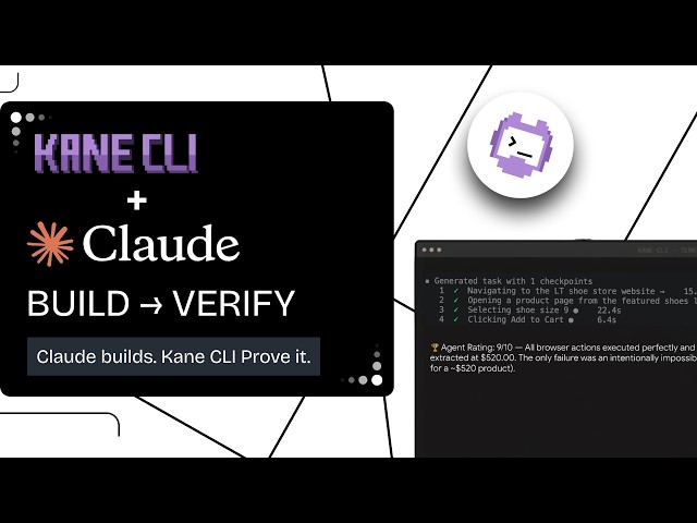 Claude Code + Kane CLI: How to Actually Verify Your AI-Built App