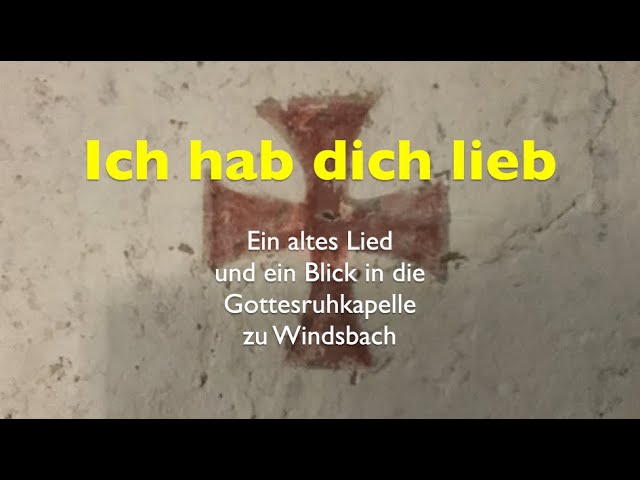 Ich hab dich lieb (EG 397) – Choralvorspiel und Blick in die #Gottesruhkapelle zu #Windsbach