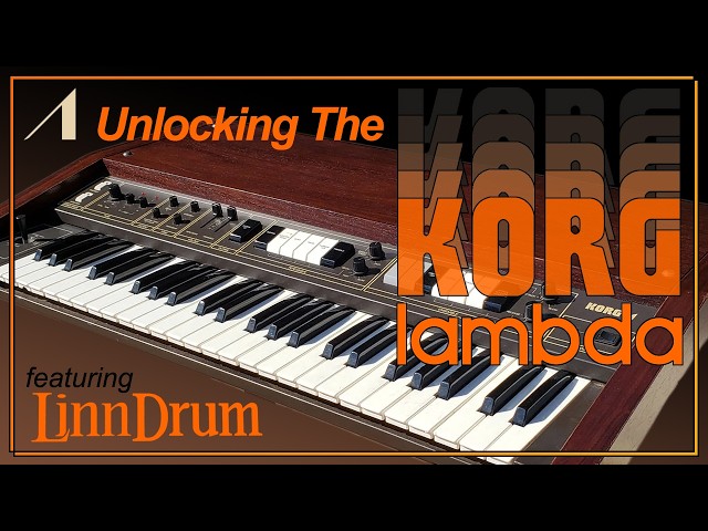 The Korg Lambda - Strings from Heaven