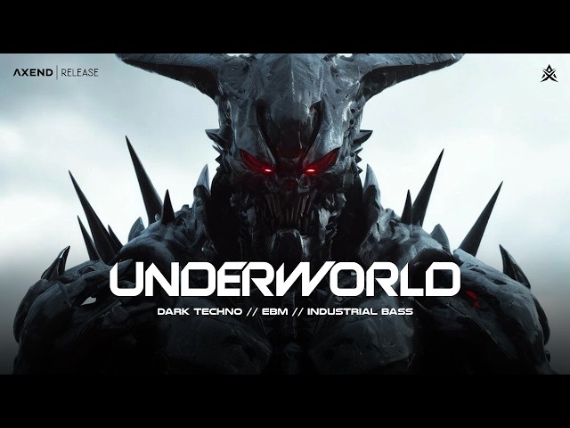 UNDERWORLD - Dark Techno / EBM / Industrial Bass Mix - [Copyright Free]