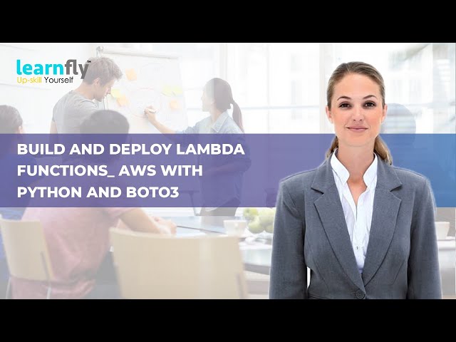 Build and Deploy Lambda Functions_ AWS with Python and Boto3-Niyazi Erdogan|Learnfly