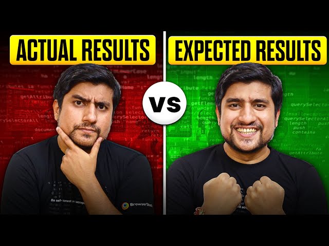 Software Testing Basics - Actual vs Expected Results