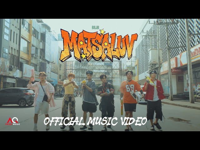 BILIB 'MATSALUV' Official Music Video | AQ Prime Music