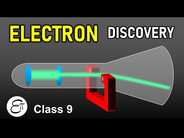Discovery of Electron || Structure of Atom - 2 || in Hindi for Class 9 Science NCERT