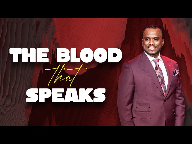 The Blood That Speaks (English) | Pastor Gersson Edinbaro | Powercentral Church