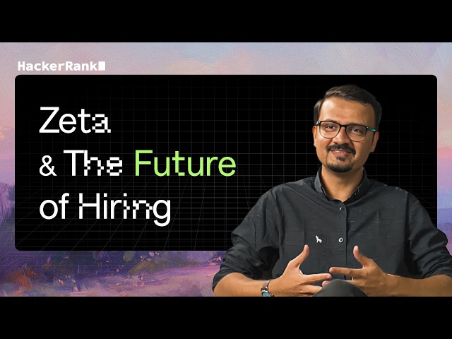 Zeta and the Future of Hiring