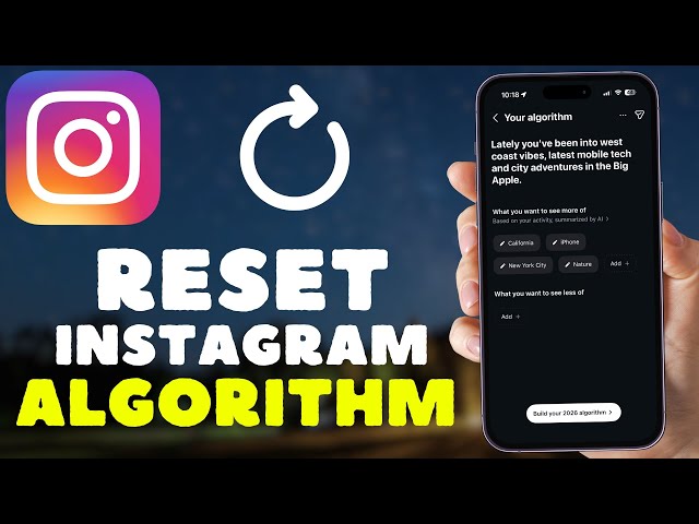 How to Reset Your Instagram Algorithm (2026)